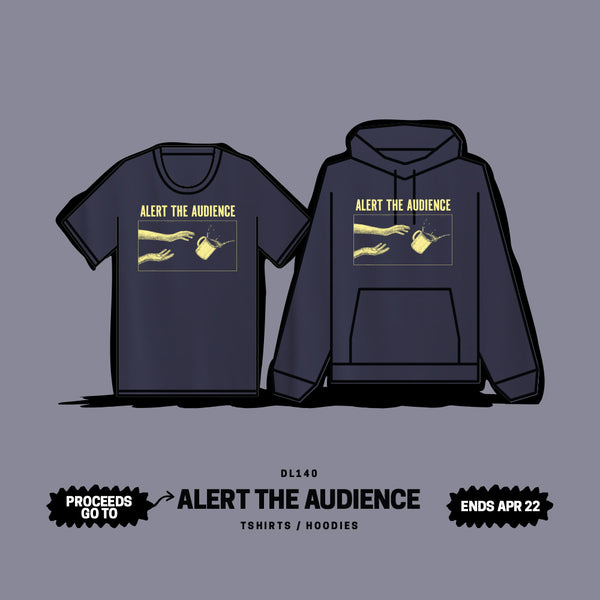 ALERT THE AUDIENCE