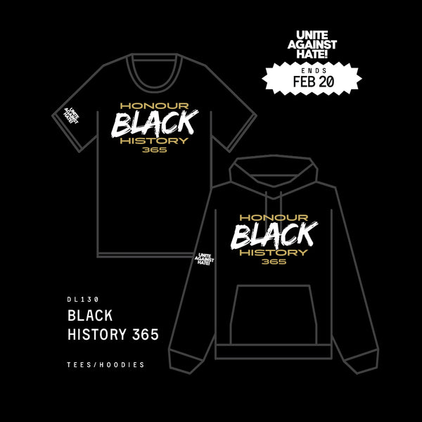 UNITE AGAINST HATE // BLACK HISTORY