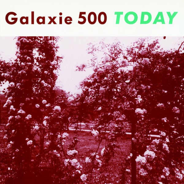 Galaxie 500 :: Today LP