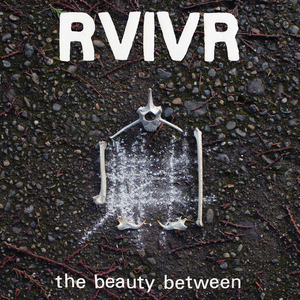 RVIVR :: The Beauty Between LP