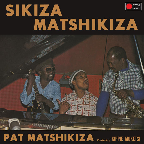 Matshikiza, Pat :: Sikiza Matshikiza LP