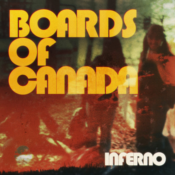 Boards Of Canada :: Inferno LP
