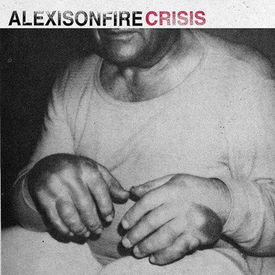 Alexisonfire :: Crisis LP