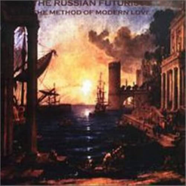 Russian Futurists :: The Method Of Modern Love LP