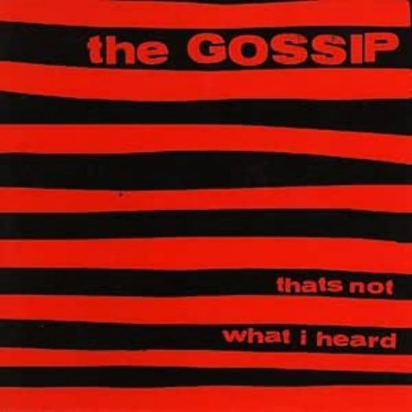 Gossip :: That's Not What I Heard LP