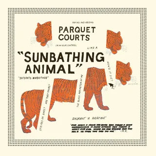 Parquet Courts ::  Sunbathing Animal LP
