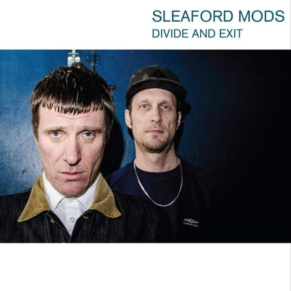 Sleaford Mods :: Divide And Exit LP