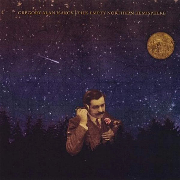 Gregory Alan Isakov - The Empty Northern Hemisphere LP