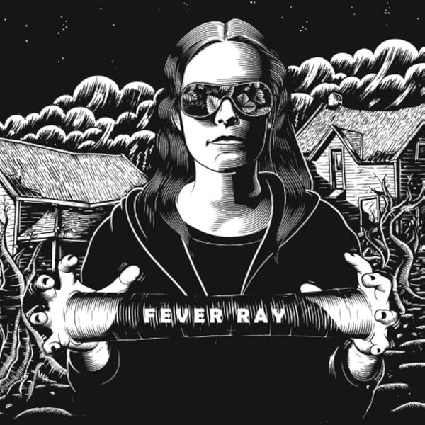 Fever Ray :: Fever Ray LP