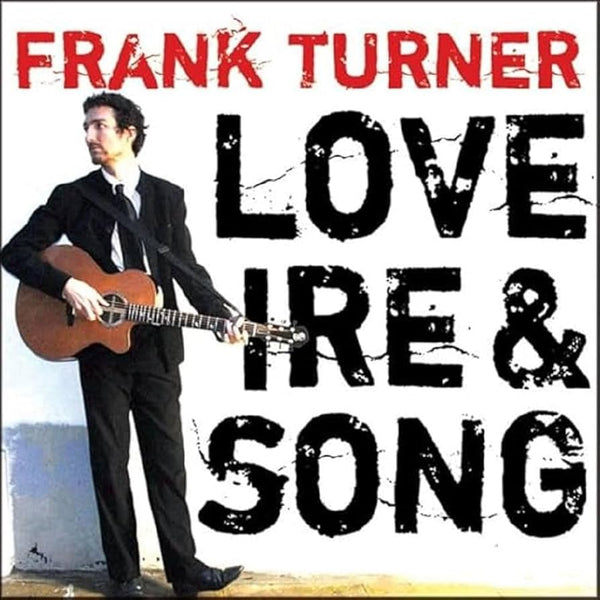 Frank Turner :: Love Ire & Song LP