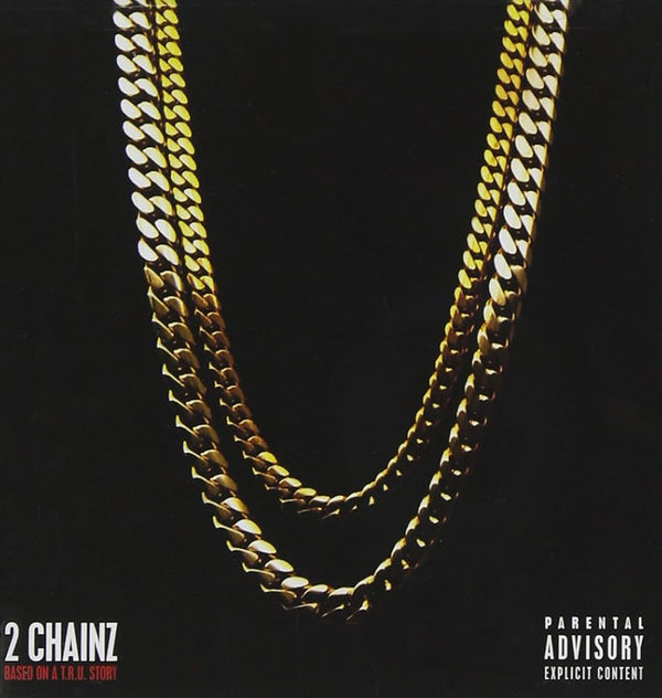 2 Chainz :: Based on a T.R.U. Story LP