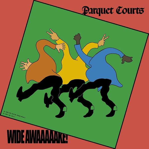 Parquet Courts :: Wide Awake LP