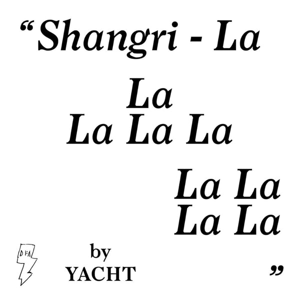 Yacht :: Shangri-La LP