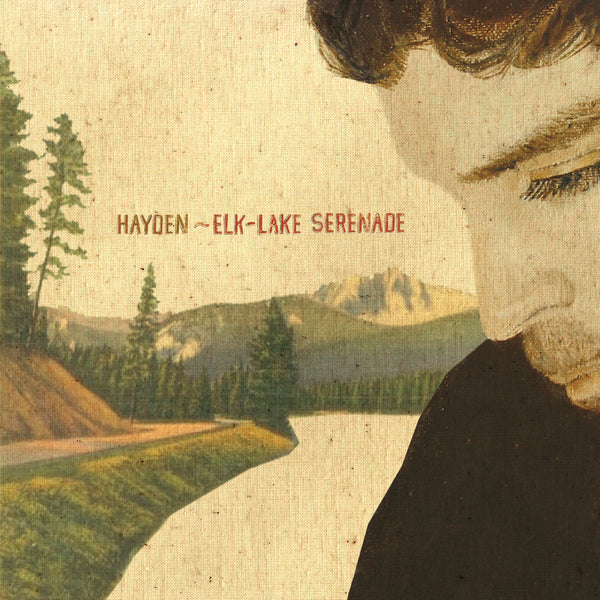 Hayden :: Elk-Lake Serenade LP