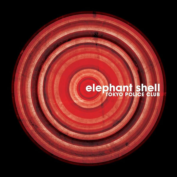 Tokyo Police Club :: Elephant Shell LP