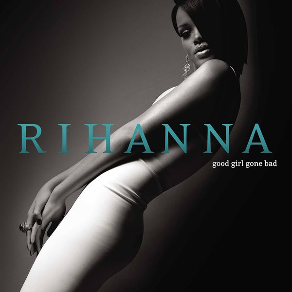 Rihanna :: Good Girl Gone Bad LP
