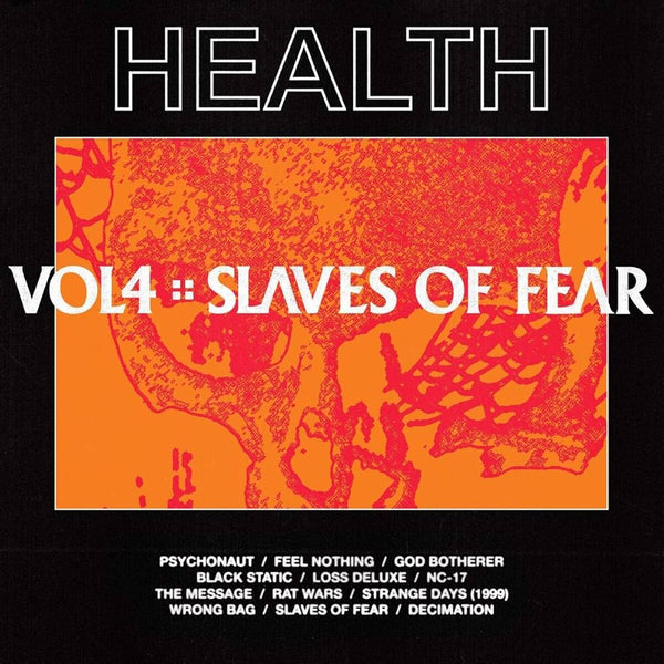 Health :: Vol. 4 Slaves Of Fear LP