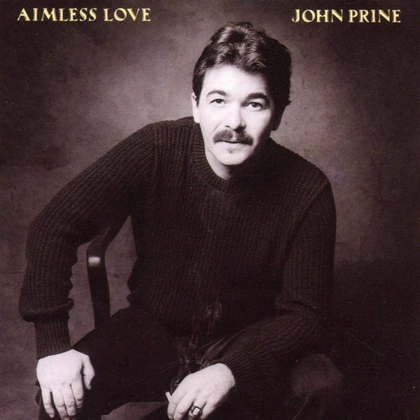 John Prine :: Aimless Love LP