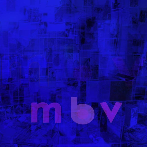 My Bloody Valentine :: MBV LP