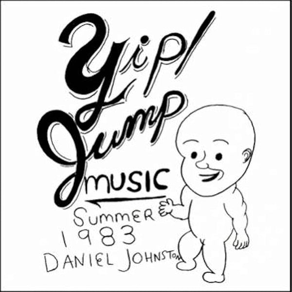 Johnston, Daniel :: Yip Jump Music LP