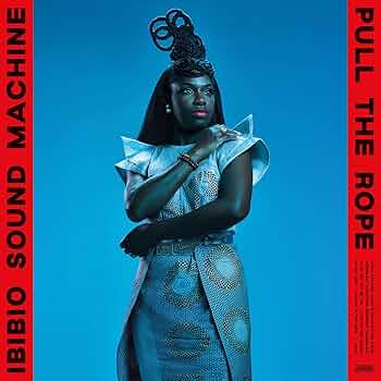 Ibibio Sound Machine :: Pull the Rope LP