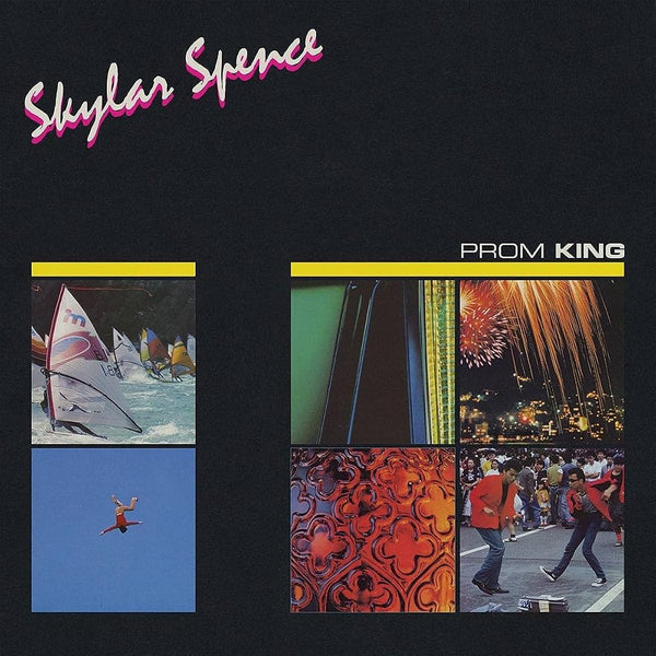 Skylar Spence :: Prom King LP