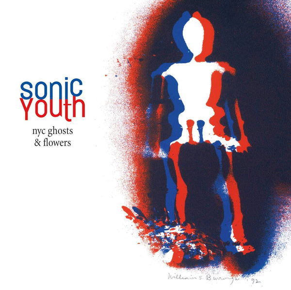 Sonic Youth :: NYC Ghosts And Flowers LP