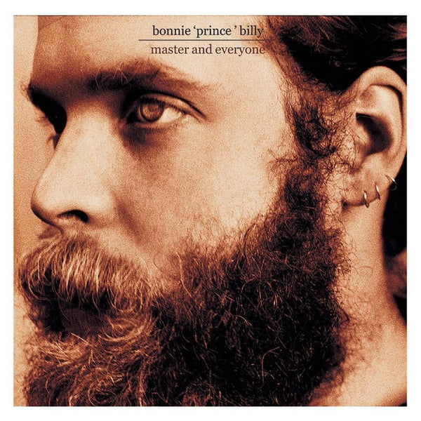 Bonnie Prince Billy :: Master And Everyone LP