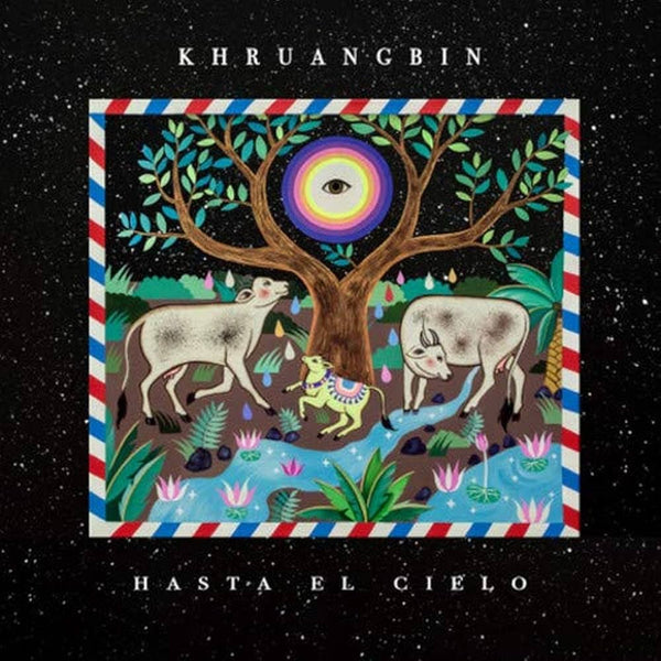 Khruangbin :: Hasta El Cielo LP
