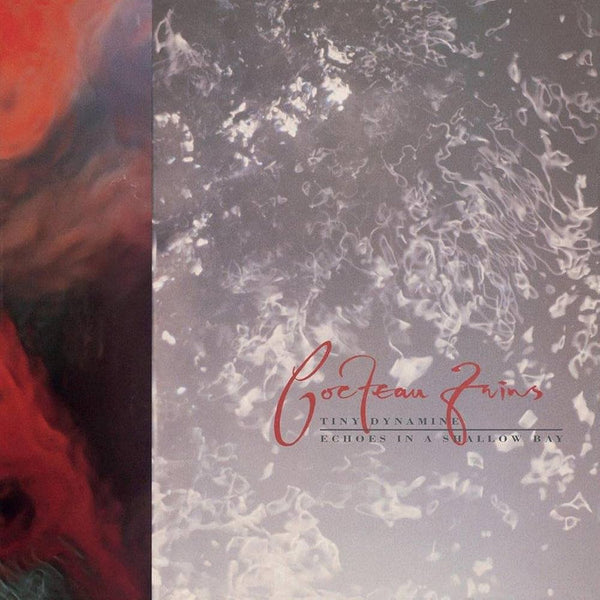 Cocteau Twins :: Tiny Dynamine/Echoes In A Shallow Bay LP