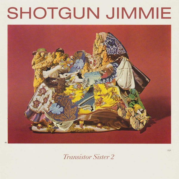 Shotgun Jimmie :: Transistor Sister 2 LP