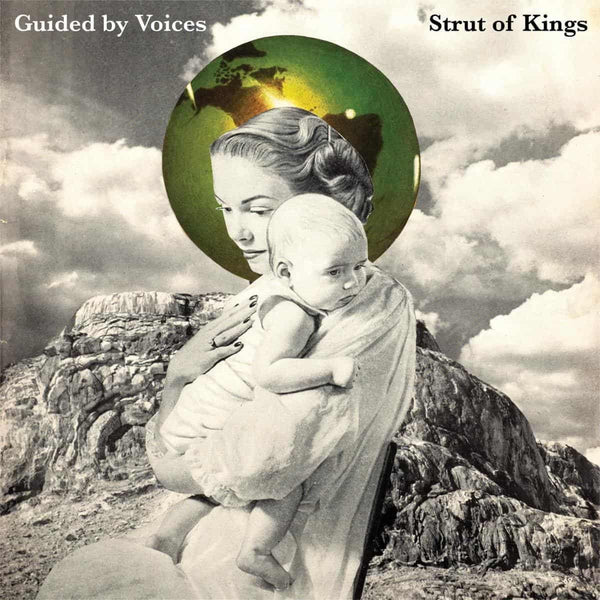 Guided By Voices :: Strut Of Kings LP