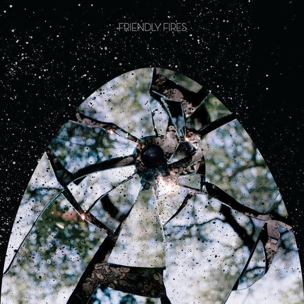 Friendly Fires :: Friendly Fires LP