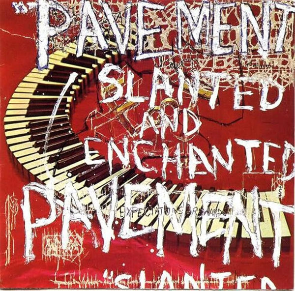 Pavement :: Slanted and Enchanted LP
