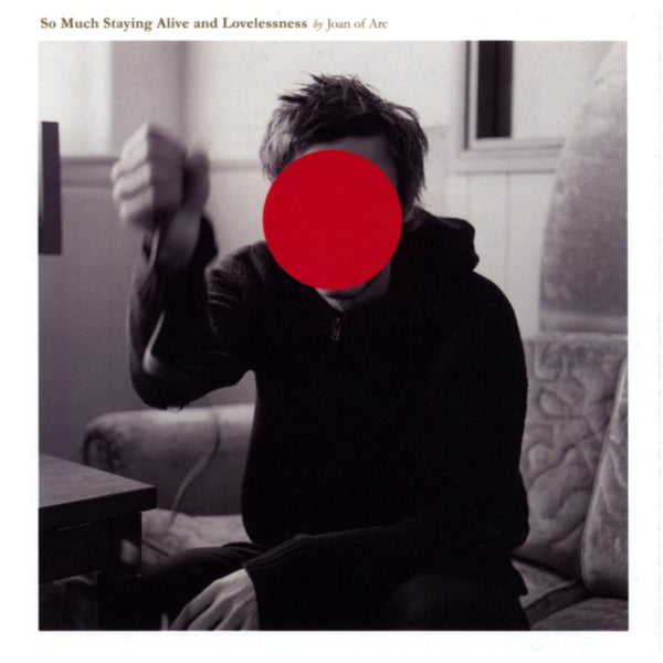 Joan Of Arc :: So Much Staying Alive LP