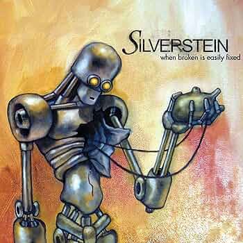 Silverstein :: When Broken Is Easily Fixed LP