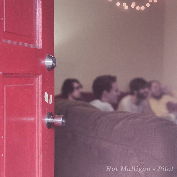 Hot Mulligan :: Pilot LP