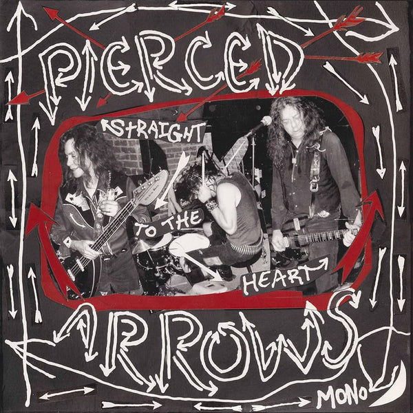 Pierced Arrows :: Straight To The Heart LP
