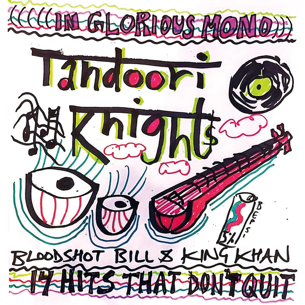Tandoori Knights :: 14 Hits That Don't Quit LP
