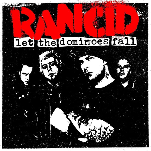 Rancid :: Let The Dominoes Fall LP