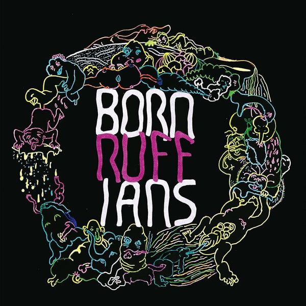 Born Ruffians :: Ruff LP