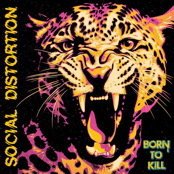 Social Distortion :: Born To Kill LP