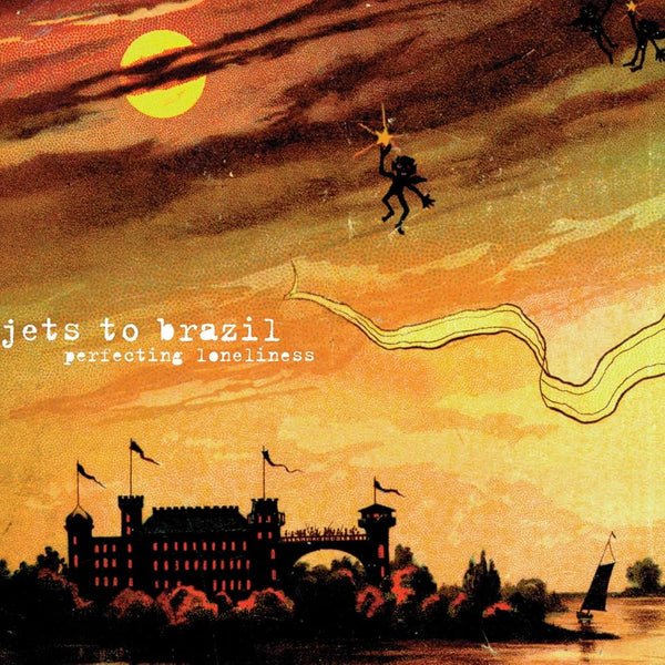 Jets To Brazil :: Perfecting Loneliness LP