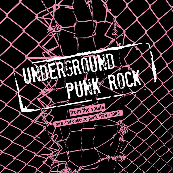 V/A :: Underground Punk Rock - Rare And Obscure Punk 1979-1983 LP