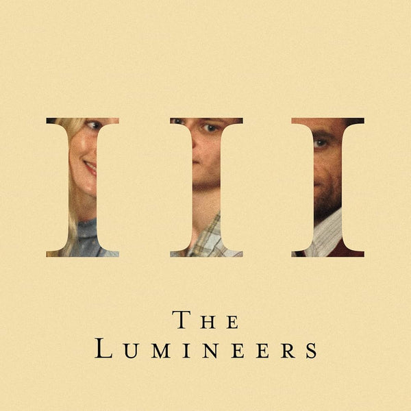 Lumineers :: III LP