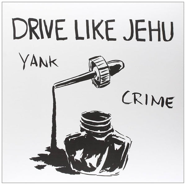 Drive Like Jehu :: Yank Crime LP