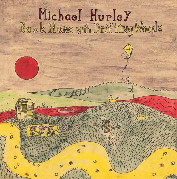 Hurley, Michael :: Back Home With Drifting Woods LP