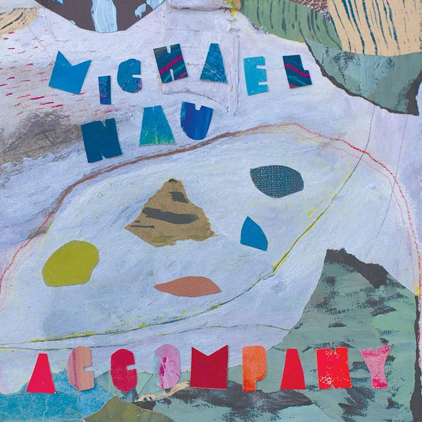 Nau, Michael :: Accompany LP