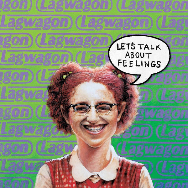 Lagwagon :: Let's Talk About Feelings LP
