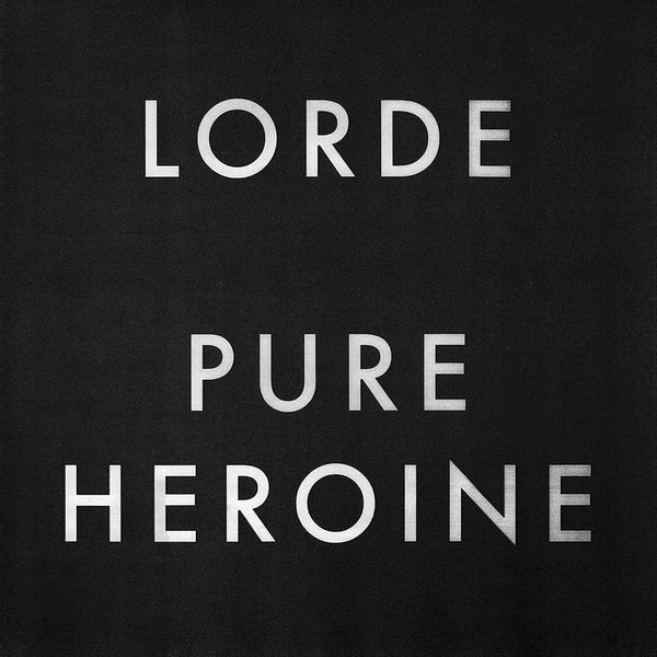 Lorde :: Pure Heroine LP